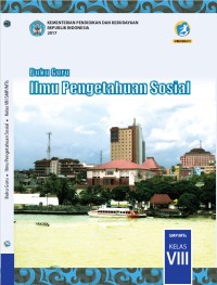 Image of Buku Guru Ilmu Pengetahuan Sosial SMP/MTs Kelas VIII