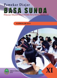 Image of Pamekar Diajar BASA SUNDA Pikeun Murid SMA/MA Kelas XI
