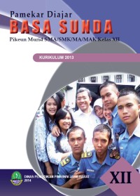 Image of Pamekar Diajar BASA SUNDA Pikeun Murid SMA/MA Kelas XII