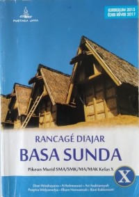 Image of Rancage Diajar BASA SUNDA pikeun murid SMA/SMK/MA/MAK Kelas X