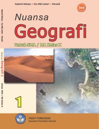Image of Nuansa Geografi 1 Untuk SMA/MA Kelas X