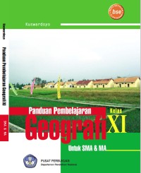 Image of Panduan Pembelajaran Geografi  Untuk SMA & MA Kelas XI