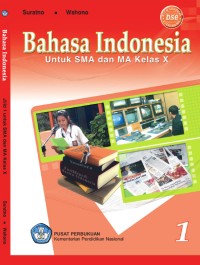 Image of Bahasa Indonesia untuk SMA/MA Kelas X