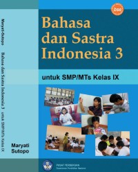 Image of Bahasa dan Sastra Indonesia 3 untuk SMP/MTs Kelas IX