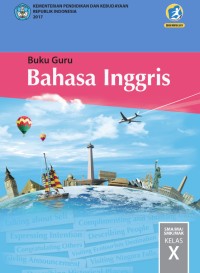 Image of Buku Guru Bahasa Inggris SMA/MA/SMK/MAK Kelas X