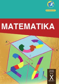Image of Matematika (semester-1) untuk SMA/MA/SMK/MAK Kelas X