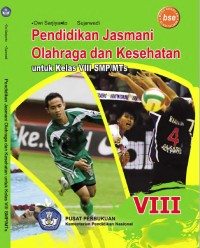 Image of Pendidikan Jasmani, Olahraga, dan Kesehatan Untuk SMP/MTs Kelas VIII