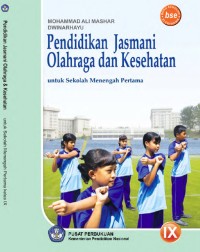Image of Pendidikan Jasmani, Olahraga, dan Kesehatan Untuk SMP Kelas IX