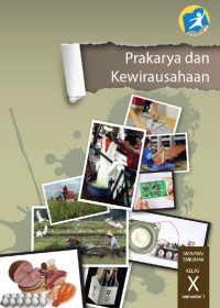 Image of Prakarya dan Kewirausahaan (Semester 1) SMA/MA/SMK/MAK Kelas X