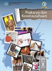 Image of Prakarya dan Kewirausahaan (Semester 1) SMA/MA/SMK/MAK Kelas X