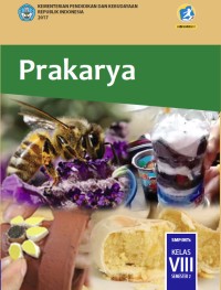 Image of Prakarya  (Semester 2) SMP/MTs Kelas VIII