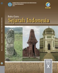 Image of Sejarah Indonesia (Buku Guru) untuk SMA/MA/SMK/MAK Kelas X