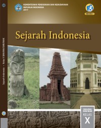Image of Sejarah Indonesia (Buku Siswa) untuk SMA/MA/SMK/MAK Kelas X