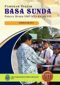 Image of Pamekar Diajar BASA SUNDA Pikeun Murid SMP/MTs Kelas VII