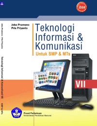 Image of Teknologi Informasi dan Komunikasi SMP/MTs Untuk Kelas VII