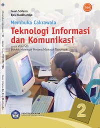 Image of Teknologi Informasi dan Komunikasi 2 SMP/MTs Untuk Kelas VIII